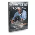 Complete Routing / Alan Holtham - Nauhahiomakoneet - BOOK-CR - 1