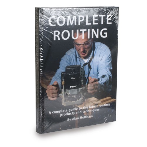 Complete Routing / Alan Holtham - Nauhahiomakoneet - BOOK-CR - 1